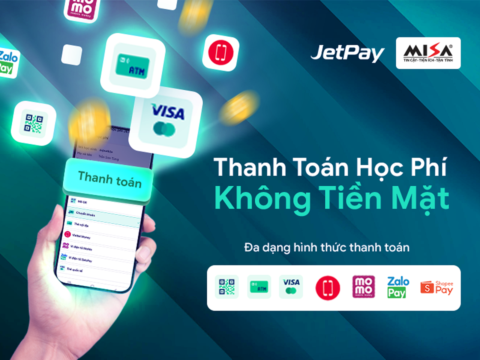 Hướng dẫn phụ huynh thanh toán học phí JETPAY với đa dạng kênh thanh toán